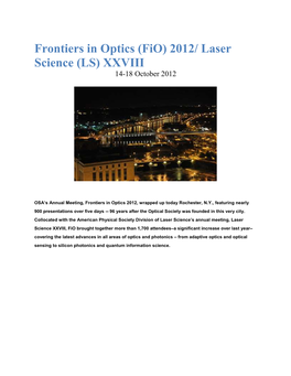 Frontiers in Optics (Fio) 2012/ Laser Science (LS) XXVIII 14-18 October 2012