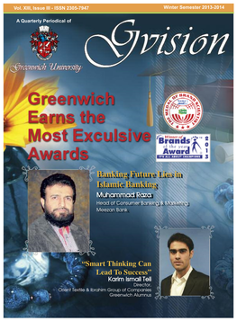 Greenwich Earns the Most Exculsive Awards Banking Future Lies in Islamic Banking Muhammad Raza Head of Consumer Banking & Marketing Meezan Bank