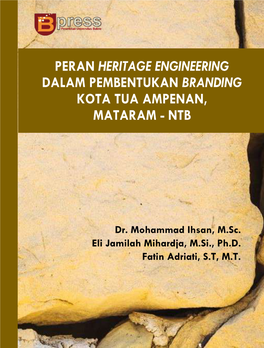 Peran Heritage Engineering Dalam Pembentukan Branding Kota Tua Ampenan, Mataram