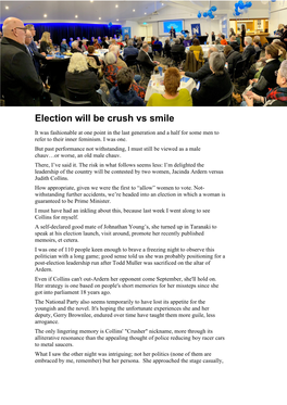 Election Will Be Crush Vs Smile It Was Fashionable at One Point in the Last Generation and a Half for Some Men to Refer to Their Inner Feminism