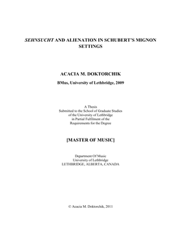 Sehnsucht and Alienation in Schubert's Mignon Settings Acacia M. Doktorchik