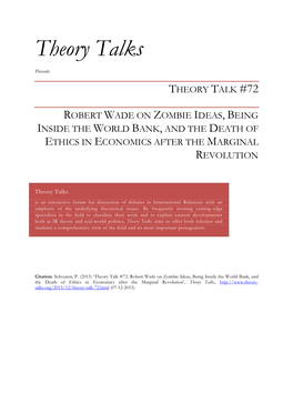 Robert Wade on Zombie Ideas, Being Inside the World Bank, and the Death of Ethics in Economics After the Marginal Revolution