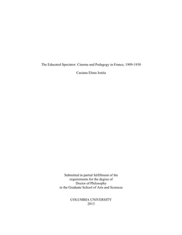 Cinema and Pedagogy in France, 1909-1930 Casiana Elena Ionita Submitted in Partial Fulfillment of the Re