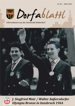 J. Siegfried Mair / Walter Außersdorfer Olympia Bronze in Innsbruck 1964 INHALT