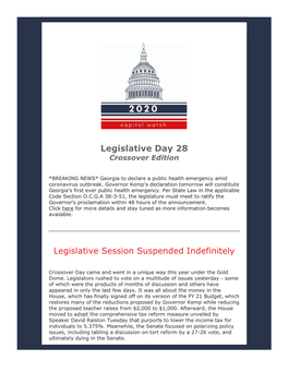 Legislative Day 28 Legislative Session Suspended Indefinitely