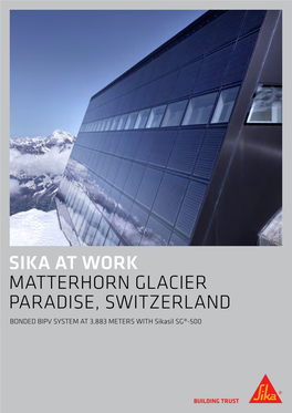 Sika at Work Matterhorn Glacier Paradise