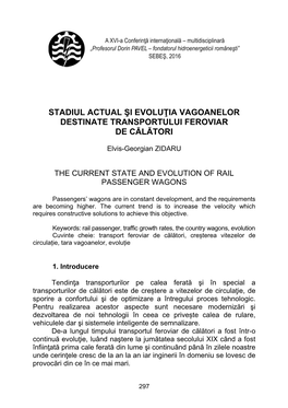 Stadiul Actual Şi Evoluţia Vagoanelor Destinate Transportului Feroviar De Călători