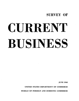 SURVEY of CURRENT BUSINESS June 1942