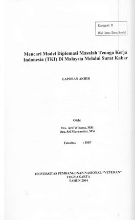 Mencari Model Diplomasi Masalah Tenaga Kerja Lndonesia (TKI) Di Malaysia Melalui Surat Kabar