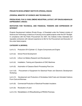 Projects Development Institute (Proda), Enugu (Federal Ministry of Science and Technology) Proda Road, P.M. B. 01609, Emene Indu