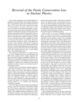 Reversal of the Parity Conservation Law in Nuclear Physics