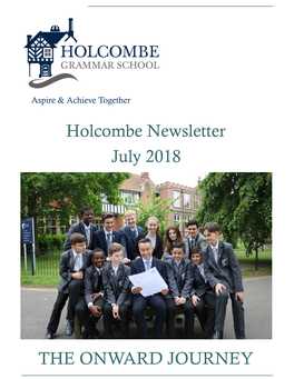 July 2018 Holcombe Newsletter the ONWARD JOURNEY