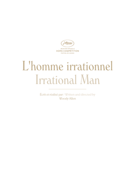 L'homme Irrationnel Irrational Man