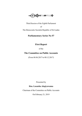 Parliamentary Series No 57 First Report the Committee on Public