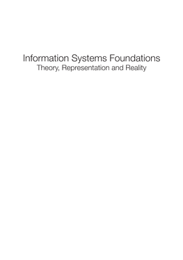 Information Systems Foundations Theory, Representation and Reality
