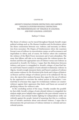 Arendt's Violence/Power Distinction and SARTRE's Violence/Counter-Violence Distinction: the Phenomenology of Violence in Co