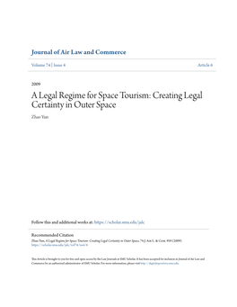 A Legal Regime for Space Tourism: Creating Legal Certainty in Outer Space Zhao Yun