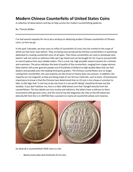 Modern Chinese Counterfeits of United States Coins a Collection of Observations and Tips to Help Survive the Modern Counterfeiting Epidemic