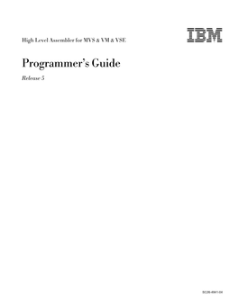 High Level Assembler for MVS & VM & VSE Programmer's Guide