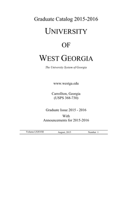 Graduate Catalog 2015-2016 UNIVERSITY of WEST GEORGIA