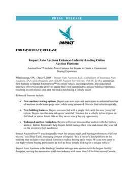 FOR IMMEDIATE RELEASE Impact Auto Auctions Enhances Industry