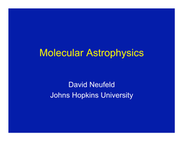 Molecular Astrophysics