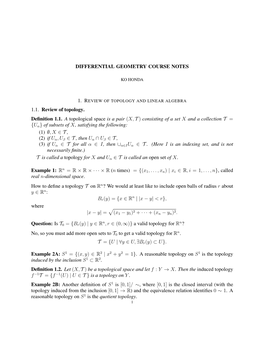 DIFFERENTIAL GEOMETRY COURSE NOTES 1.1. Review of Topology. Definition 1.1. a Topological Space Is a Pair (X,T ) Consisting of A