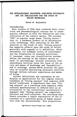 The Extraordinary Encounter Continuum Hypothesis and Its Implications for the Study of Belief Materials