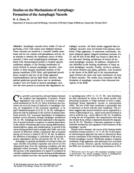 Studies on the Mechanisms of Autophagy: Formation of the Autophagic Vacuole W