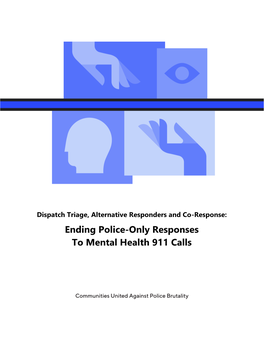 Ending Police-Only Responses to Mental Health 911 Calls