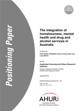 The Integration of Homelessness, Mental Health and Drug and Alcohol