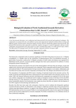 Biological Evaluation of Newly Synthesized Isoxazole Derivatives Chandrashekara Raje Urs HR1, Sharath N1* and Jyothi K2 1 Department of P.G