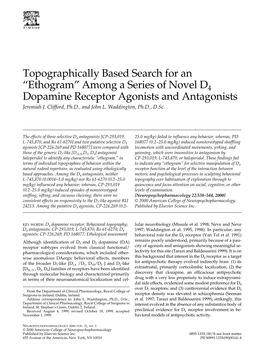 Among a Series of Novel D4 Dopamine Receptor Agonists and Antagonists Jeremiah J