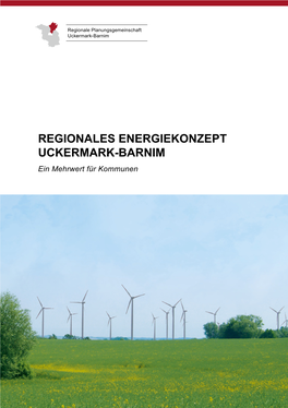 Regionales Energiekonzept Uckermark-Barnim