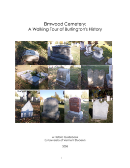 Elmwood Cemetery: a Walking Tour of Burlington's History