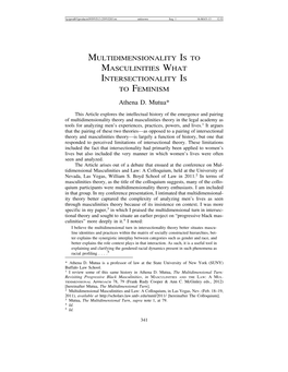 Multidimensionality Is to Masculinities What Intersectionality Is to Feminism.” This Article Proceeds in Three Parts