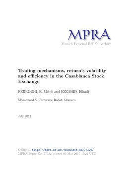 Trading Mechanisms, Return's Volatility and Efficiency in the Casablanca