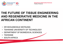 The Future of Tissue Engineering and Regenerative Medicine in the African Continent