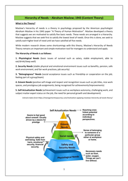 Hierarchy of Needs – Abraham Maslow; 1943 (Content Theory)