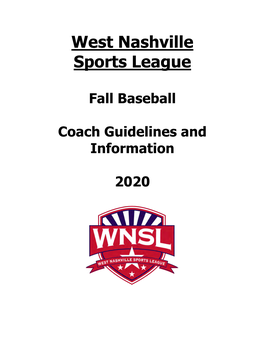 WNSL Baseball League Rules Wookies – Tee Ball (4/5 Year-Olds) Est