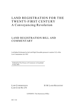 LAND REGISTRATION for the TWENTY-FIRST CENTURY a Conveyancing Revolution