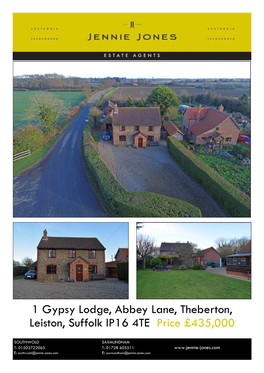 1 Gypsy Lodge, Abbey Lane, Theberton, Leiston, Suffolk IP16 4TE Price £435,000