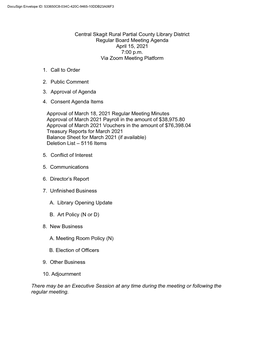 Central Skagit Rural Partial County Library District Regular Board Meeting Agenda April 15, 2021 7:00 P.M