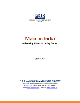 Make in India Bolstering Manufacturing Sector