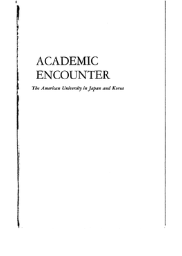 ACADEMIC ENCOUNTER the American University in Japan and Korea R