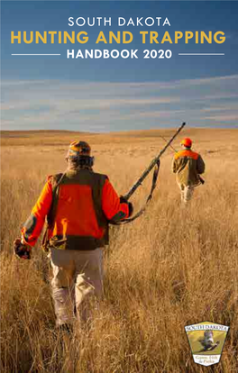 HUNTING and TRAPPING HANDBOOK 2020 Second Century Habitat Program