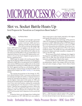 MICROPROCESSOR REPORT the INSIDERS’ GUIDE to MICROPROCESSOR HARDWARE Slot Vs