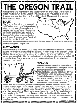 THE OREGON TRAIL Many People Who Migrated to the Western Part of the United States Took a Major Route Known As the Oregon Trail