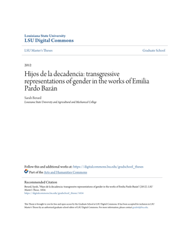 Transgressive Representations of Gender in the Works of Emilia Pardo Bazán Sarah Berard Louisiana State University and Agricultural and Mechanical College