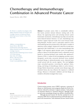 Chemotherapy and Immunotherapy Combination in Advanced Prostate Cancer Susan Slovin, MD, Phd